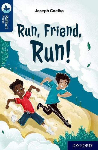Бумажная книга «Oxford Reading Tree TreeTops Reflect: Oxford Reading Level 14: Run, Friend, Run!», автор Джозеф Коэльо - фото №1