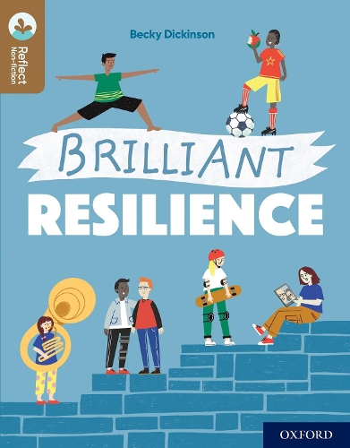 Бумажная книга «Oxford Reading Tree TreeTops Reflect: Oxford Reading Level 18: Brilliant Resilience», автор Бекки Дикинсон - фото №1