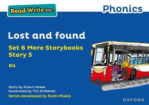 Бумажная книга «Read Write Inc. Phonics: Lost and found (Blue Set 6A Storybook 5)», автор Элисон Хоуз - фото №1