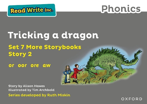 Бумажная книга «Read Write Inc. Phonics: Tricking a dragon (Grey Set 7A Storybook 2)», автор Элисон Хоуз - фото №1