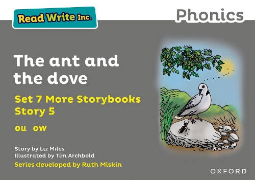 Бумажная книга «Read Write Inc. Phonics: The ant and the dove (Grey Set 7A Storybook 5)», автор Лиз Майлз - фото №1