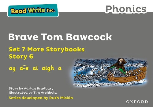 Бумажная книга «Read Write Inc. Phonics: Brave Tom Bawcock (Grey Set 7A Storybook 6)», автор Адриан Бредбери - фото №1