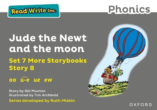 Паперова книга «Read Write Inc. Phonics: Jude the Newt and the moon (Grey Set 7A Storybook 8)», автор Джилл Мантон - фото №1