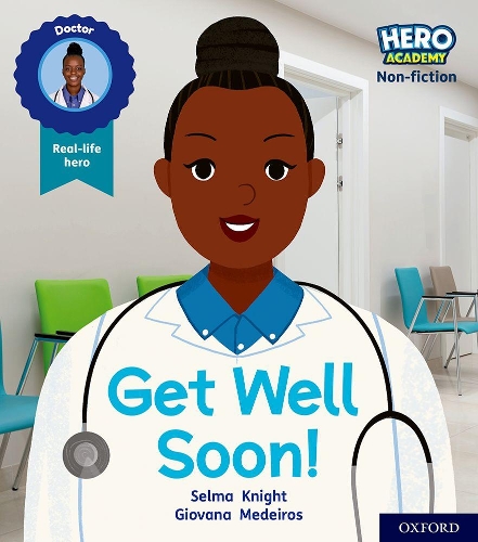 Бумажная книга «Hero Academy Non-fiction: Oxford Level 1, Lilac Book Band: Get Well Soon!», автор Сельма Найт - фото №1