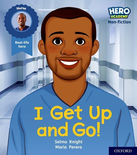 Бумажная книга «Hero Academy Non-fiction: Oxford Level 1+, Pink Book Band: I Get Up and Go!», автор Сельма Найт - фото №1