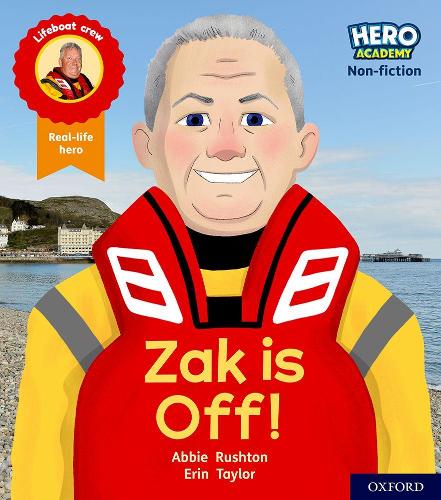 Бумажная книга «Hero Academy Non-fiction: Oxford Level 2, Red Book Band: Zak is Off!», автор Эбби Раштон - фото №1