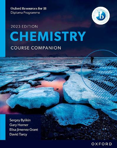 Бумажная книга «Oxford Resources for IB DP Chemistry: Course Book», авторов Элиза Хименес Грант, Гэри Хорнер - фото №1