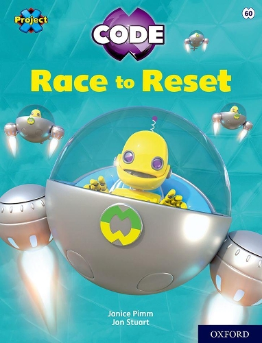 Бумажная книга «Project X CODE: White Book Band, Oxford Level 10: Sky Bubble: Race to Reset», автор Дженис Пимм - фото №1