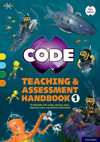 Бумажная книга «Project X CODE: Yellow-Orange Book Bands, Oxford Levels 3-6: Teaching and Assessment Handbook 1», авторов Гилл Джордан, Мэрилин Джойс - фото №1
