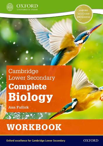 Бумажная книга «Cambridge Lower Secondary Complete Biology: Workbook (Second Edition)», автор Энн Фуллик - фото №1