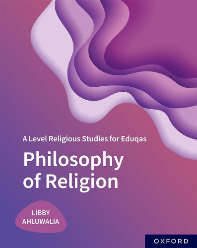 Бумажная книга «A Level Religious Studies for Eduqas: Philosophy of Religion», автор Либби Ахлувалия - фото №1