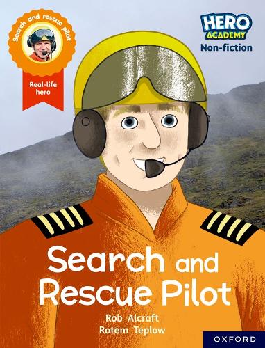 Бумажная книга «Hero Academy Non-fiction: Oxford Reading Level 8, Book Band Purple: Search and Rescue Pilot», автор Роб Алькрафт - фото №1
