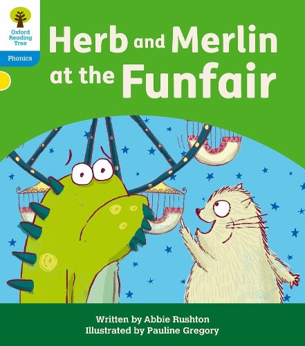 Бумажная книга «Oxford Reading Tree: Floppy's Phonics Decoding Practice: Oxford Level 3: Herb and Merlin at the Funfair», автор Эбби Раштон - фото №1