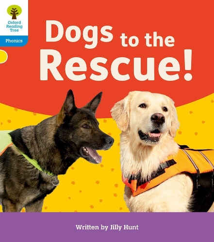 [object Object] «Oxford Reading Tree: Floppy's Phonics Decoding Practice: Oxford Level 3: Dogs to the Rescue!», автор Джилли Хант - фото №1