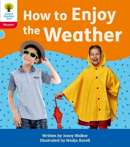 Бумажная книга «Oxford Reading Tree: Floppy's Phonics Decoding Practice: Oxford Level 4: How to Enjoy the Weather», автор Джонни Уокер - фото №1