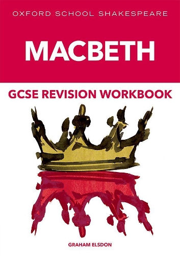 Паперова книга «Oxford School Shakespeare GCSE Macbeth Revision Workbook», автор Грем Елсдон - фото №1