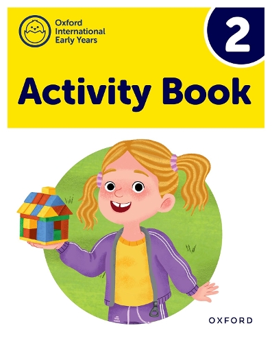 Паперова книга «Oxford International Early Years: Activity Book 2», авторів Дебора Робертс, Шахбано Білграмі - фото №1