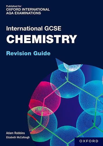 [object Object] «OxfordAQA International GCSE Chemistry: Revision Guide», автор Адам Роббінс - фото №1