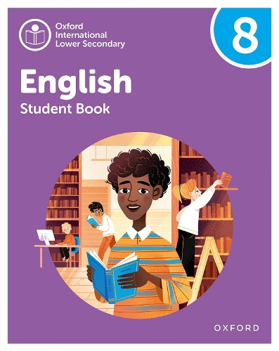 Бумажная книга «Oxford International Lower Secondary English: Student Book 8», авторов Эмма Даниэль, Рэйчел Редфорд - фото №1