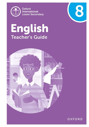 Бумажная книга «Oxford International Lower Secondary English: Teacher's Guide 8», автор Эмма Даниэль - фото №1