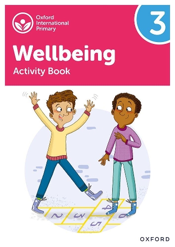 Бумажная книга «Oxford International Wellbeing: Activity Book 3», авторов Адриан Бетюн, Луиза Аукланд - фото №1