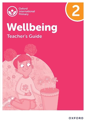 Бумажная книга «Oxford International Wellbeing: Teacher's Guide 2», авторов Адриан Бетюн, Луиза Аукланд - фото №1