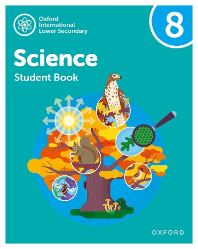 Бумажная книга «Oxford International Science: Student Book 8», авторов Дебора Робертс, Хелен Рейнольдс, Джо Лок - фото №1