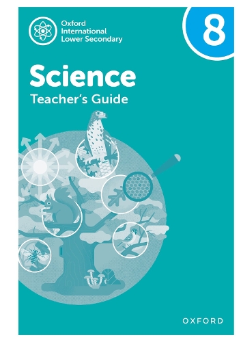 Паперова книга «Oxford International Science: Teacher's Guide 8», авторів Анна Гарріс, Дебора Робертс, Джо Локк - фото №1