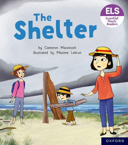 Бумажная книга «Essential Letters and Sounds: Essential Phonic Readers: Oxford Reading Level 4: The Shelter», автор Камерон Макинтош - фото №1