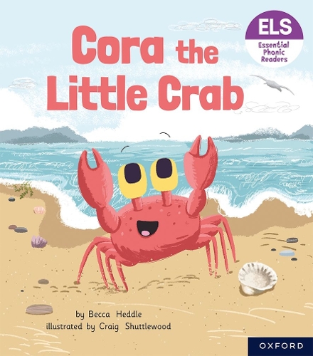 [object Object] «Essential Letters and Sounds: Essential Phonic Readers: Oxford Reading Level 3: Cora the Little Crab», автор Бекка Хеддл - фото №1
