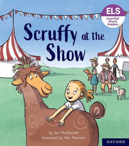 Бумажная книга «Essential Letters and Sounds: Essential Phonic Readers: Oxford Reading Level 5: Scruffy at the Show», автор Йен Макдональд - фото №1