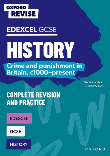 [object Object] «Oxford Revise: GCSE Edexcel History: Crime and punishment in Britain, c1000-present Complete Revision and Practice», автор Кет О'Коннор - фото №1