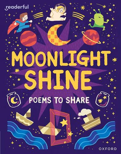 Паперова книга «Readerful Books for Sharing: Year 2/Primary 3: Moonlight Shine: Poems to Share», автор Кетрін Бейкер - фото №1