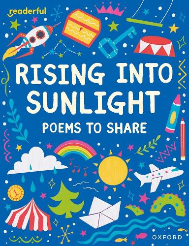 [object Object] «Readerful Books for Sharing: Year 3/Primary 4: Rising into Sunlight: Poems to Share», автор Кэтрин Бейкер - фото №1