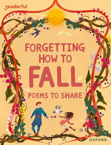 Бумажная книга «Readerful Books for Sharing: Year 4/Primary 5: Forgetting How to Fall: Poems to Share», автор Кэтрин Бейкер - фото №1