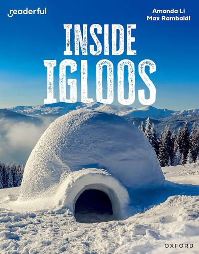 Бумажная книга «Readerful Independent Library: Oxford Reading Level 8: Inside Igloos», автор Аманда Ли - фото №1
