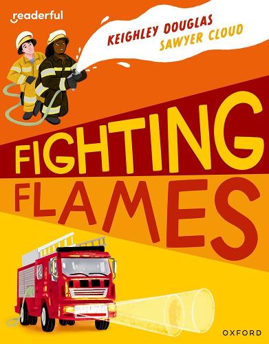 Паперова книга «Readerful Independent Library: Oxford Reading Level 10: Fighting Flames», автор Кейлі Дуглас - фото №1