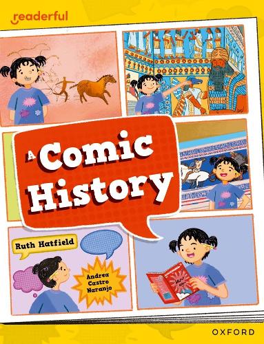 Паперова книга «Readerful Independent Library: Oxford Reading Level 12: A Comic History», автор Рут Хетфілд - фото №1