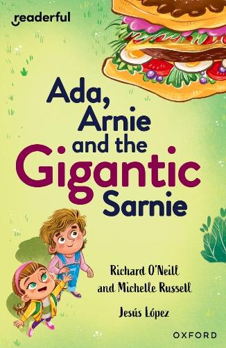 Паперова книга «Readerful Independent Library: Oxford Reading Level 13: Ada, Arnie and the Gigantic Sarnie», авторів Мішель Рассел, Річард О'Ніл - фото №1