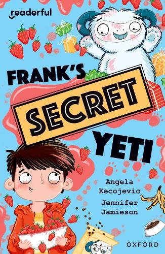 Бумажная книга «Readerful Independent Library: Oxford Reading Level 15: Frank's Secret Yeti», автор Анжела Кекоевич - фото №1