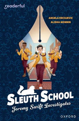 Бумажная книга «Readerful Independent Library: Oxford Reading Level 20: Sleuth School: Jeremy Swift Investigates», автор Анжела Кекоевич - фото №1