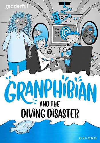 Бумажная книга «Readerful Rise: Oxford Reading Level 8: Granphibian and the Diving Disaster», автор Сэм Гейтон - фото №1