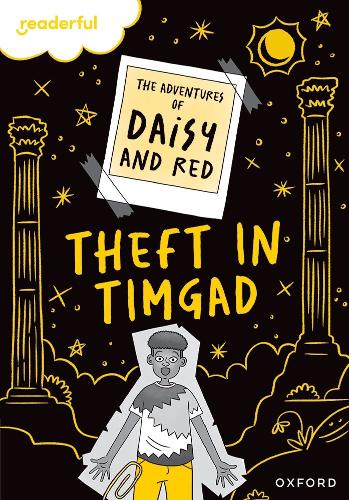 Бумажная книга «Readerful Rise: Oxford Reading Level 9: The Adventures of Daisy and Red: Theft in Timgad!», автор Джо Коттерилл - фото №1