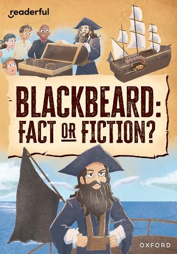 Паперова книга «Readerful Rise: Oxford Reading Level 10: Blackbeard: Fact or Fiction?», автор Бен Хаббард - фото №1
