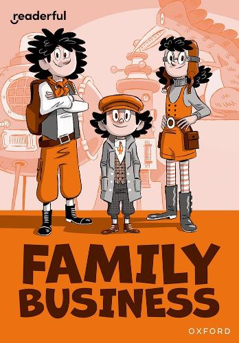 Паперова книга «Readerful Rise: Oxford Reading Level 10: Family Business», автор Елен Калдекотт - фото №1