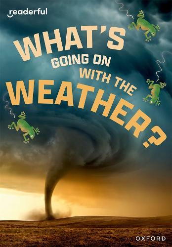 [object Object] «Readerful Rise: Oxford Reading Level 11: What's Going on with the Weather?», автор Шеріл Вебстер - фото №1