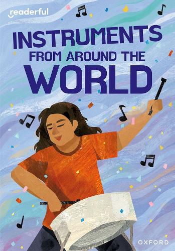 Бумажная книга «Readerful Rise: Oxford Reading Level 11: Instruments from Around the World», автор Натан Холдер - фото №1