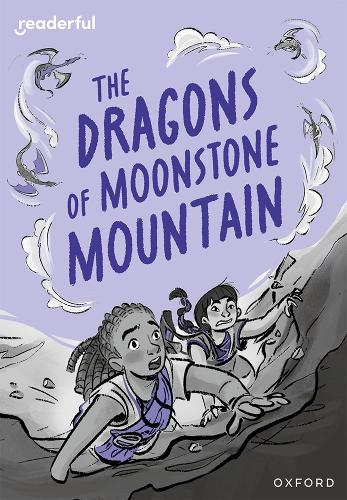 Бумажная книга «Readerful Rise: Oxford Reading Level 11: The Dragons of Moonstone Mountain», автор Кас Лестер - фото №1