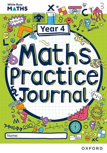 Паперова книга «White Rose Maths Practice Journals Year 4 Workbook: Single Copy», автор Мері-Кейт Конноллі - фото №1