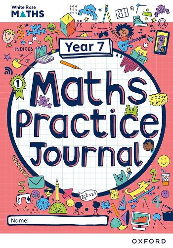 Паперова книга «White Rose Maths Practice Journals Year 7 Workbook: Single Copy», автор Метью Ейнскоу - фото №1